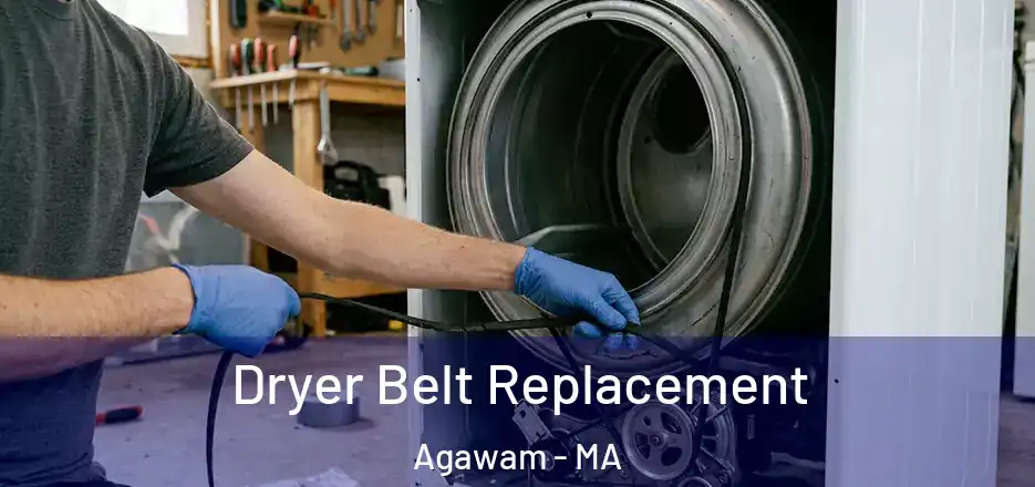  Dryer Belt Replacement Agawam - MA