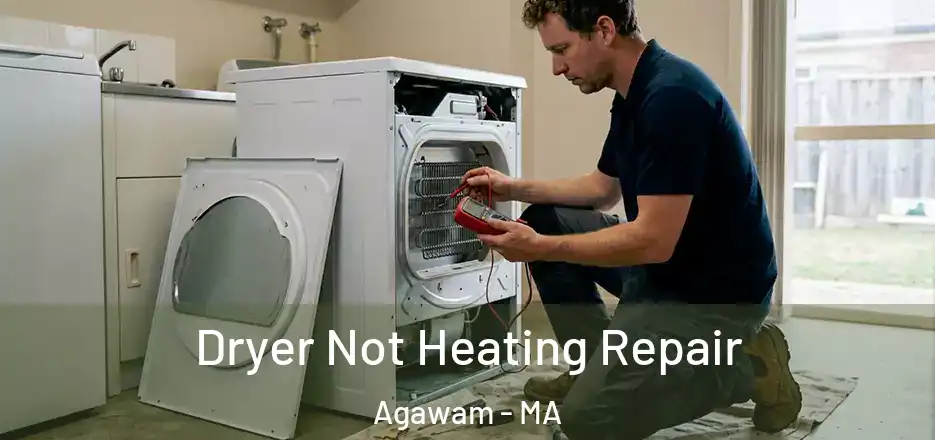  Dryer Not Heating Repair Agawam - MA