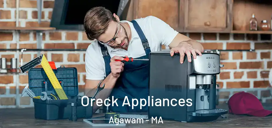  Oreck Appliances Agawam - MA