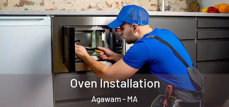 Oven Installation Agawam - MA