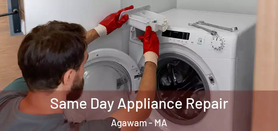 Same Day Appliance Repair Agawam - MA